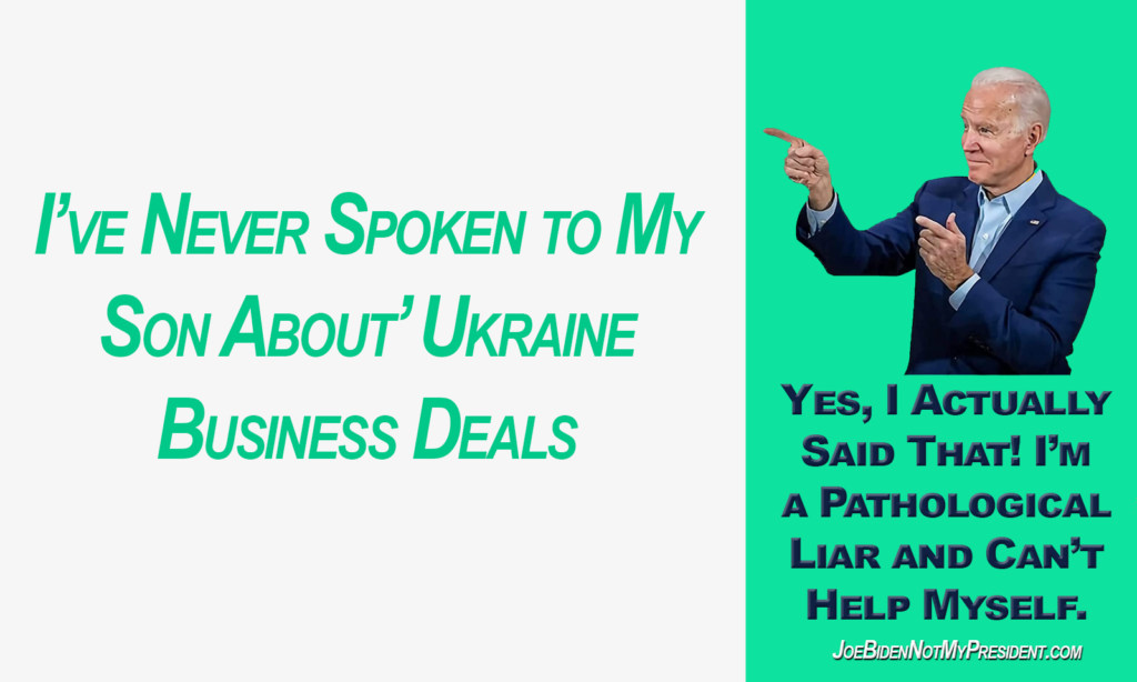 Biden Lies – Ukraine