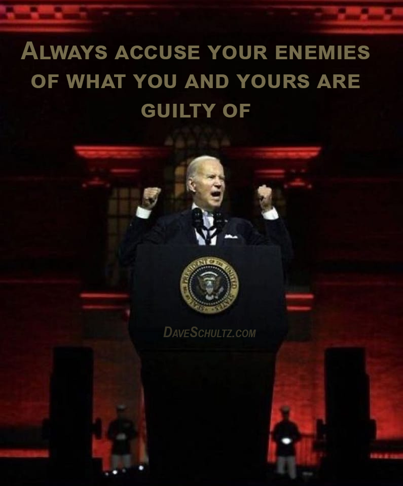 Always Accuse Your Enemies