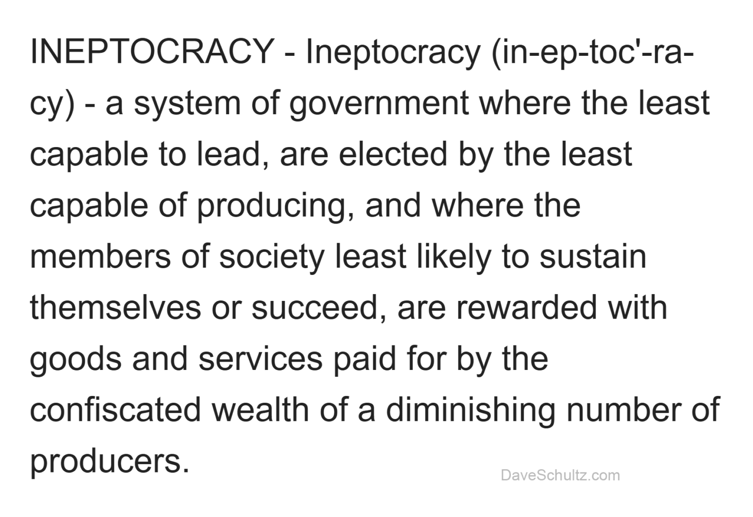 Definition on Ineptocracy